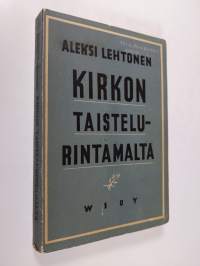 Kirkon taistelurintamalta