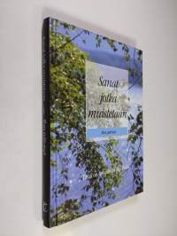 Sanat jotka muistetaan ilon päivinä