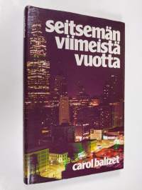 Seitsemän viimeistä vuotta