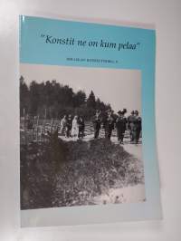 Hollolan kotiseutukirja X &quot;Konstit ne on kum pelaa&quot;