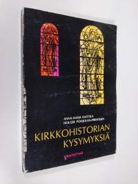 Kirkkohistorian kysymyksiä