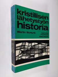 Kristillisen lähetystön historia