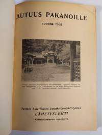 Autuus pakanoille vuonna 1935 : Suomen Luterilaisen evankeliumiyhdistyksen lähetyslehti