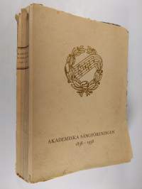 Akademiska Sångföreningen 1838-1938
