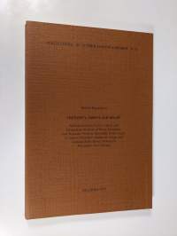 Certainty, Assent and Belief - An Introduction to the Logical and Semantical Analysis of Some Epistemic and Doxastic Notions Especially in the Light of Jaakko Hin...