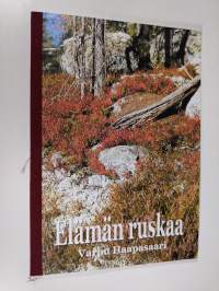 Elämän ruskaa (tekijän omiste)
