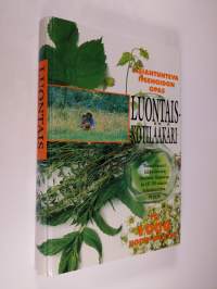Luontaiskotilääkäri : asiantunteva itsehoidon opas