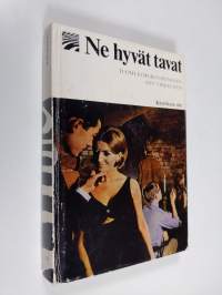 Ne hyvät tavat