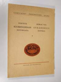 Piirteitä Suomenlinnan historiasta 5 = Bidrag till Sveaborgs historia 5 (lukematon)