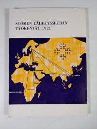 Suomen lähetysseuran vuosikirja 1973 : vain yksi nimi - Jeesus