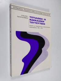 Totuuden ja rakkauden täyteyteen : konsiili ja konsiliaarisuus ekumeenisessa keskustelussa 1961-1973