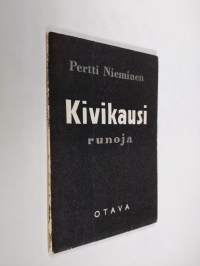 Kivikausi : runoja