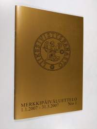 Merkkipäiväluettelo 1.1.2007-31.3.2007