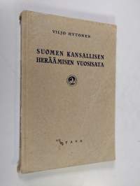 Suomen kansallisen heräämisen vuosisata