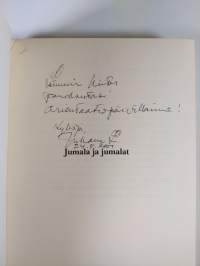 Jumala ja jumalat : uskontoteologian perusteet Raamatun valossa (signeerattu)