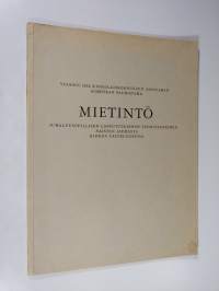 Vuoden 1953 kirkolliskokouksen asettaman komitean valmistama mietintö jumaluusopillisen loppututkinnon suorittaneiden naisten asemasta kirkon palveluksessa