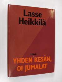 Yhden kesän, oi Jumalat : runoja vuosilta 1949-1961