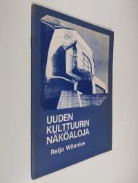 Uuden kulttuurin näköaloja : Rudolf Steiner ja antroposofinen liike kulttuurin rakentajana