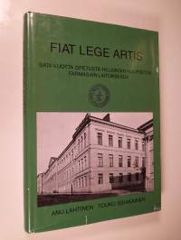 Fiat lege artis : sata vuotta opetusta Helsingin yliopiston farmasian laitoksessa