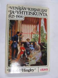 Venäjän kirjailijat ja yhteiskunta 1825-1904  