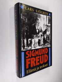 Sigmund Freud : elämä ja teokset