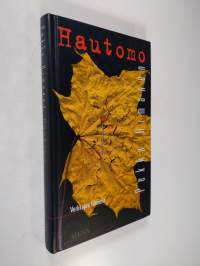 Hautomo : verkkojen filosofia