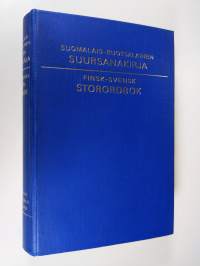 Suomalais-ruotsalainen suursanakirja = Finsk-svensk storordbok