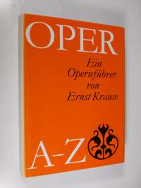 Oper A-Z : ein opernfuhrer
