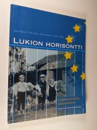 Lukion Horisontti : Suomen historian käännekohtia - Torpparista isännäksi