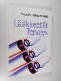 Lääkkeet ja terveys 2008 = Medicines and health 2008