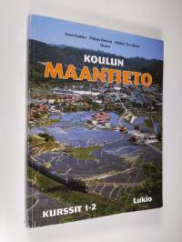 Koulun maantieto Lukio : Kurssit 1-2