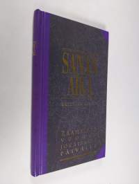 Sanan aika : Raamattua vuoden jokaiselle päivälle : kirkkovuosi 1998-1999