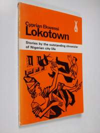 Lokotown and other stories