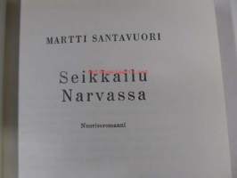 Seikkailu Narvassa