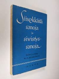 Siivekkäitä sanoja ja sivistyssanoja