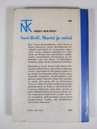 Susi-Rolf, Martti ja minä