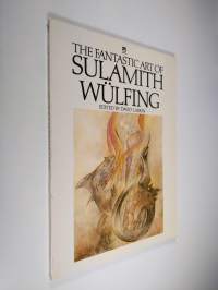 The Fantastic Art of Sulamith Wülfing