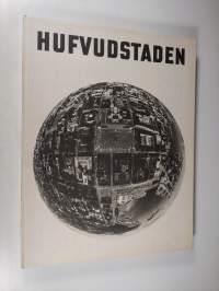 Hufvudstaden : en bildbok vid Hufvudstadsbladets 110-årsjubileum den 5 december 1974