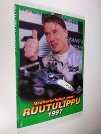 Ruutulippu 1997 : Moottoriurheilun vuosi