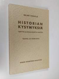 Historian kysymyksiä tenttiä ja reaalikoetta varten : Vanha ja keskiaika