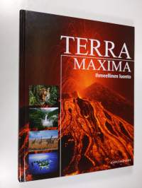 Terra Maxima : Ihmeellinen luonto