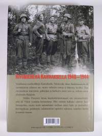 Ylitin rajajoen kello 918 : rivimiehenä Kannaksella 1940-1944