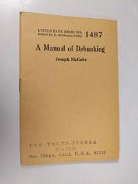A Manual of Debunking
