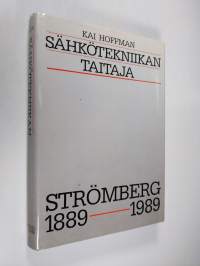 Sähkötekniikan taitaja : Strömberg 1889-1989