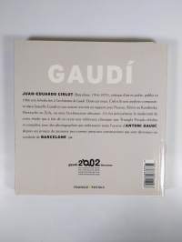 Gaudi : une introduction a son architecture