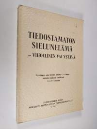 Tiedostamaton sielunelämä - vihollinen vai ystävä : Psykologian apu kirkolle lähinnä C. G. Jungin ajatusten mukaan : Synodaalikirjoitus Mikkelin hiippakunnan papp...