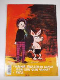 Apua, sängyssäni on sika!