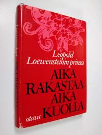 Aika rakastaa aika kuolla
