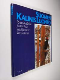 Suomen kaunis luonto : Reino Kalliolan ja maalaustaiteilijaimme kuvaamana