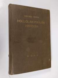 Hollolan pitäjän historia 2 : muinaisuuden hämärästä kunnallisen elämän alkuun 1860-luvulle